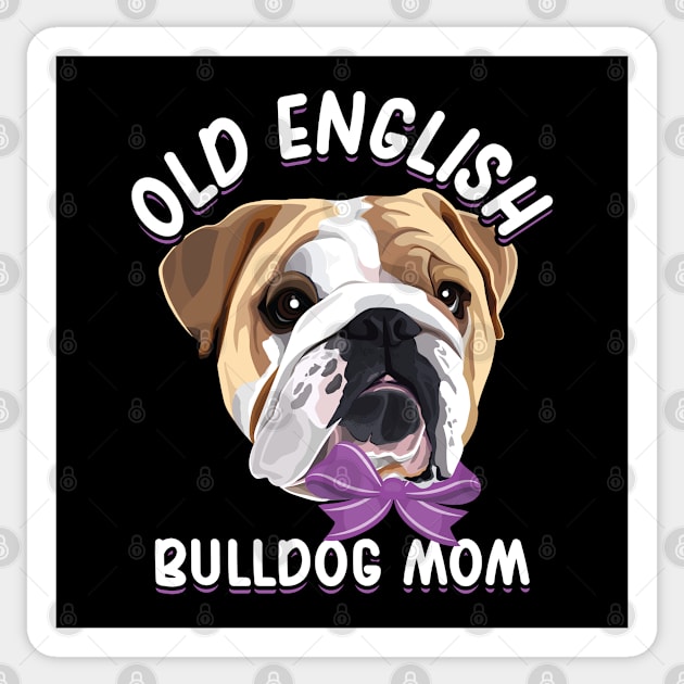 Old English Bulldog Mom | Gift Idea Sticker by Streetwear KKS